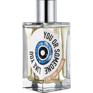 Etat Libre d'Orange You Or Someone Like You  EDP